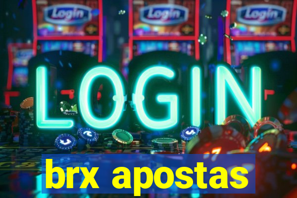 brx apostas